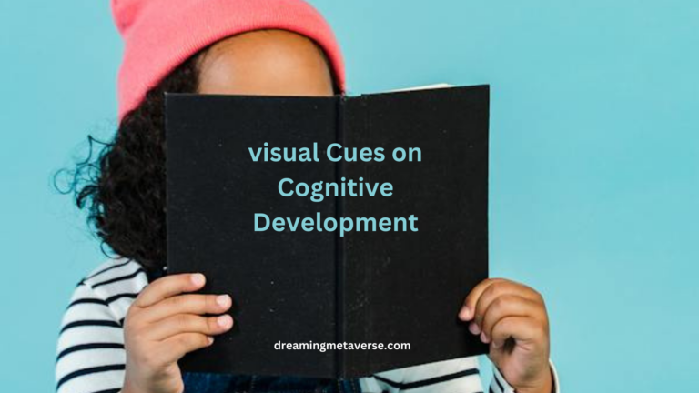 Impact of Visual Cues on Cognitive Development